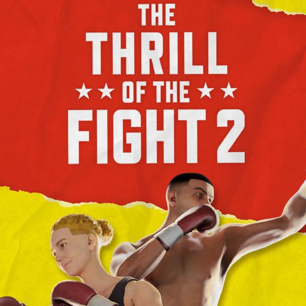 The Thrill Of The Fight 2